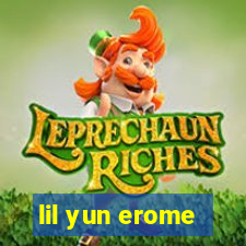 lil yun erome